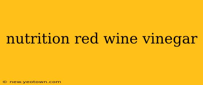 nutrition red wine vinegar