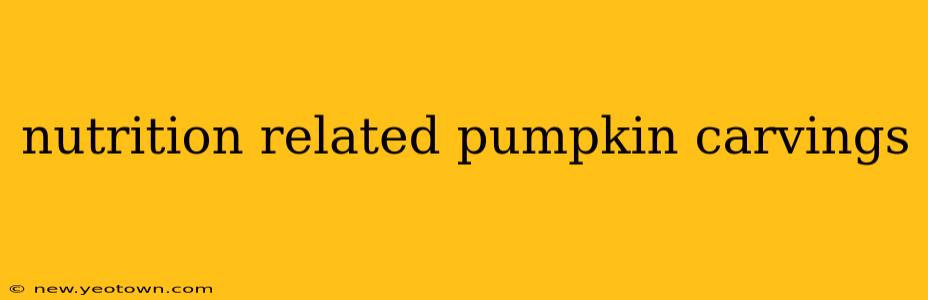 nutrition related pumpkin carvings