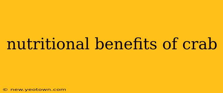 nutritional benefits of crab