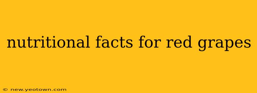nutritional facts for red grapes
