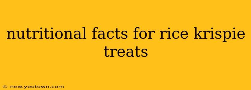 nutritional facts for rice krispie treats