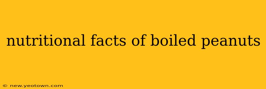 nutritional facts of boiled peanuts