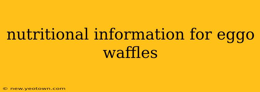 nutritional information for eggo waffles