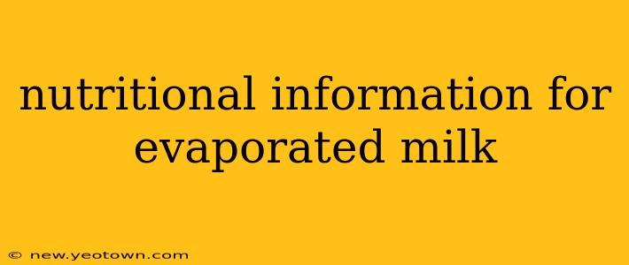 nutritional information for evaporated milk