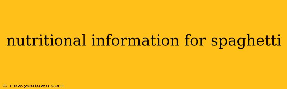 nutritional information for spaghetti