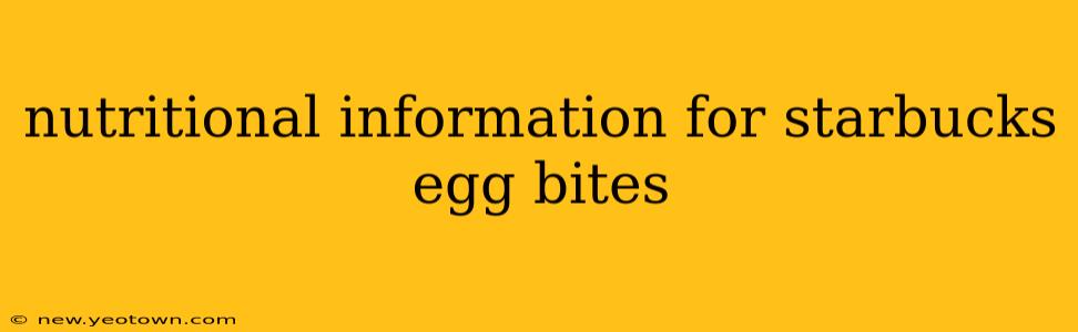 nutritional information for starbucks egg bites