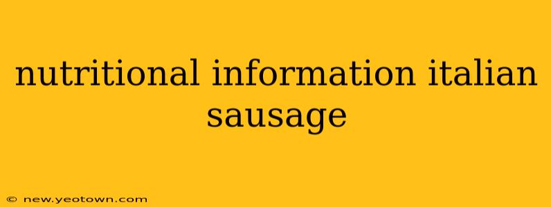 nutritional information italian sausage