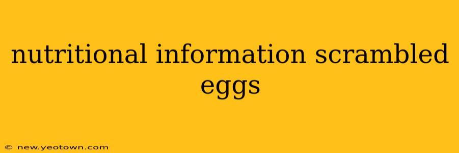 nutritional information scrambled eggs