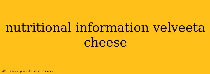 nutritional information velveeta cheese