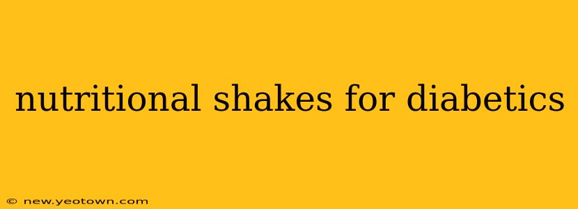 nutritional shakes for diabetics