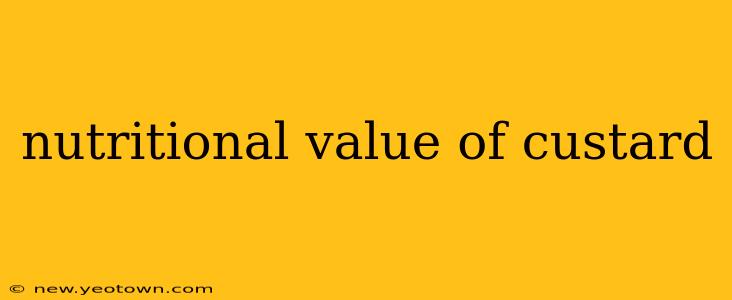 nutritional value of custard