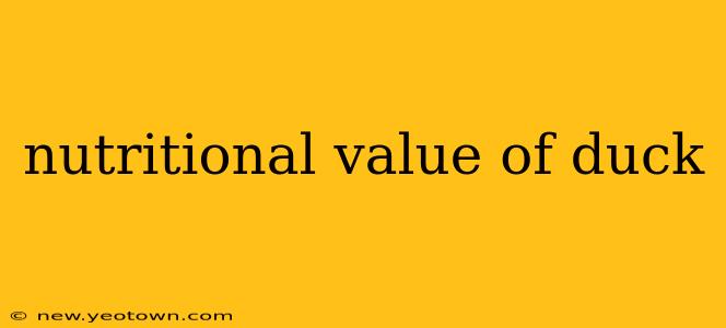 nutritional value of duck