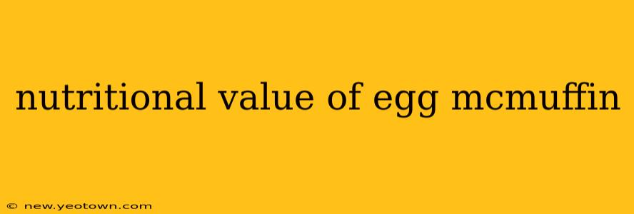 nutritional value of egg mcmuffin