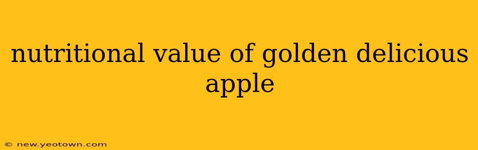 nutritional value of golden delicious apple