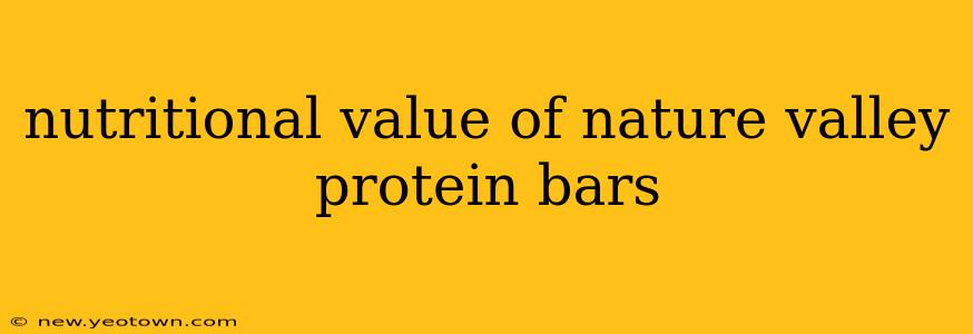 nutritional value of nature valley protein bars
