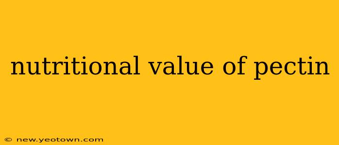 nutritional value of pectin
