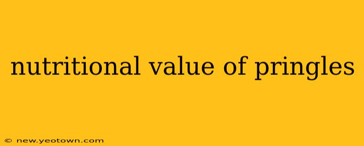nutritional value of pringles