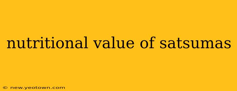 nutritional value of satsumas