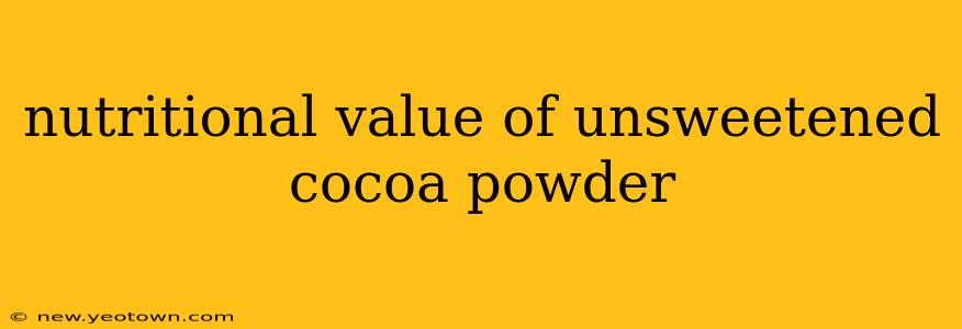 nutritional value of unsweetened cocoa powder