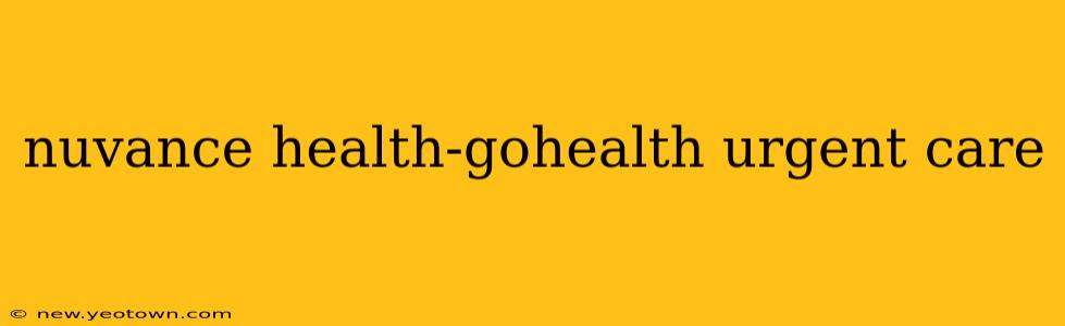 nuvance health-gohealth urgent care