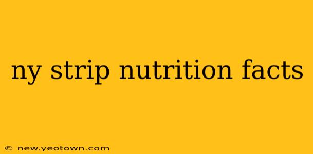 ny strip nutrition facts