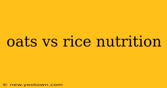 oats vs rice nutrition