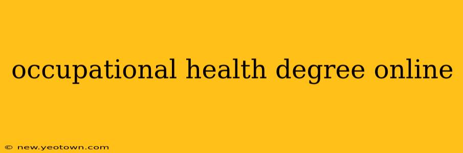 occupational health degree online