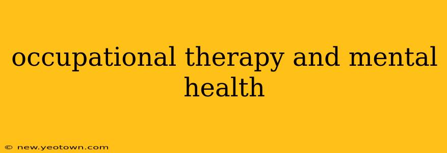 occupational therapy and mental health