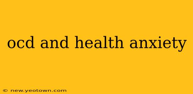 ocd and health anxiety