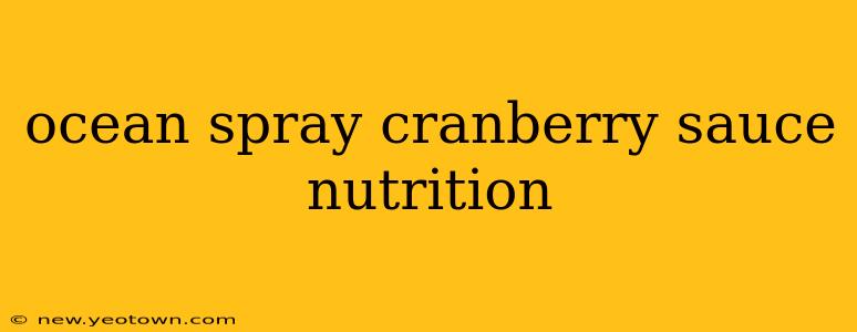 ocean spray cranberry sauce nutrition