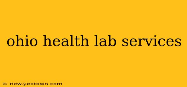 ohio health lab services