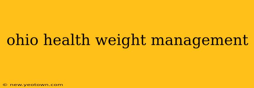 ohio health weight management