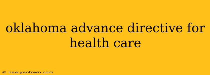 oklahoma advance directive for health care