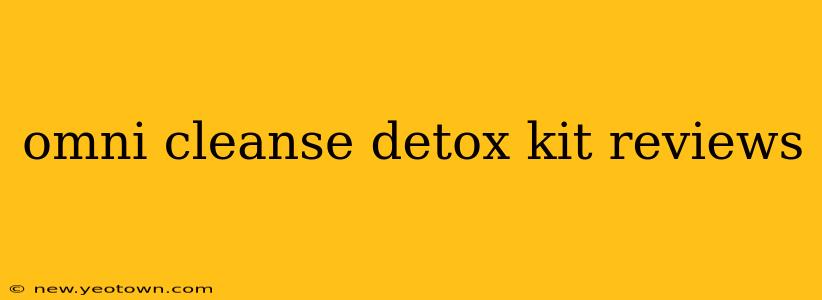 omni cleanse detox kit reviews