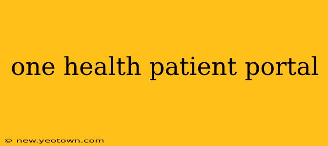 one health patient portal