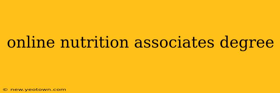 online nutrition associates degree