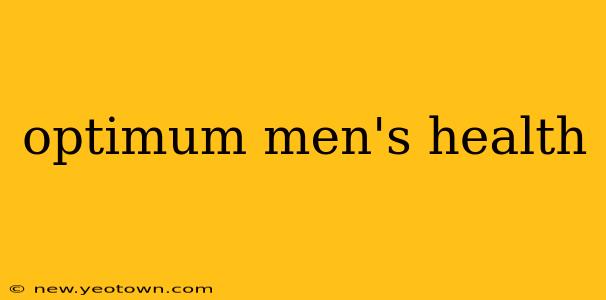 optimum men's health