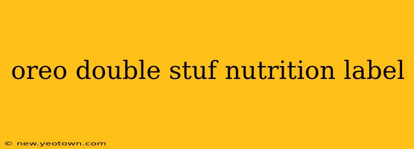 oreo double stuf nutrition label