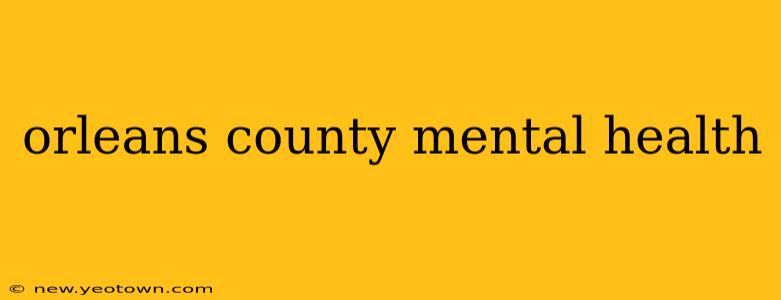 orleans county mental health