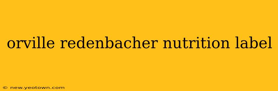 orville redenbacher nutrition label