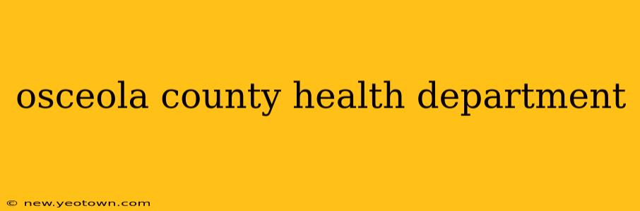 osceola county health department