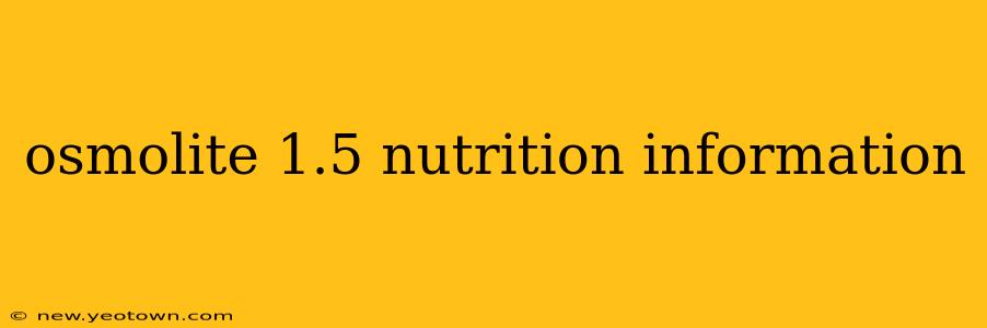 osmolite 1.5 nutrition information