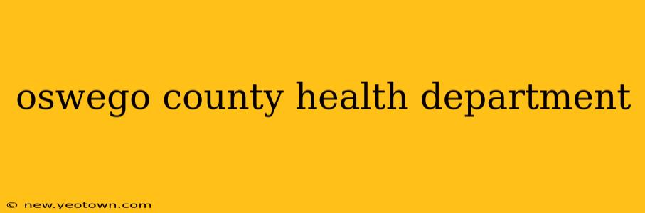oswego county health department
