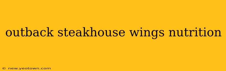outback steakhouse wings nutrition