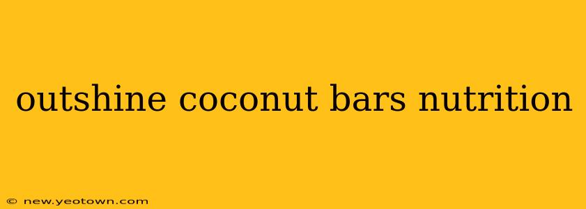 outshine coconut bars nutrition
