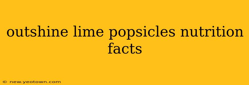 outshine lime popsicles nutrition facts