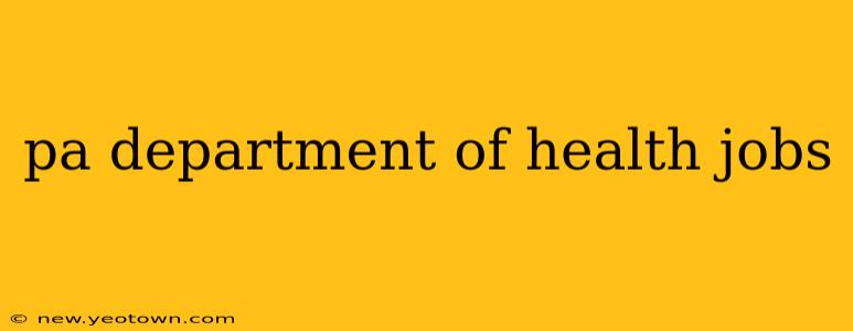 pa department of health jobs