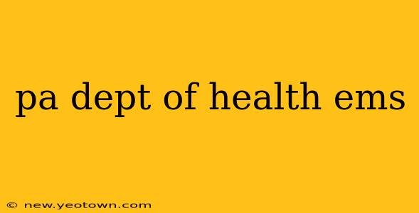 pa dept of health ems