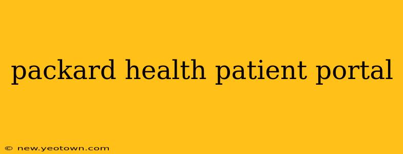 packard health patient portal