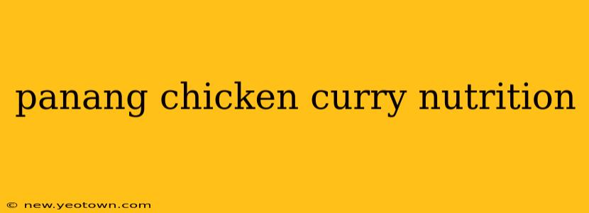 panang chicken curry nutrition